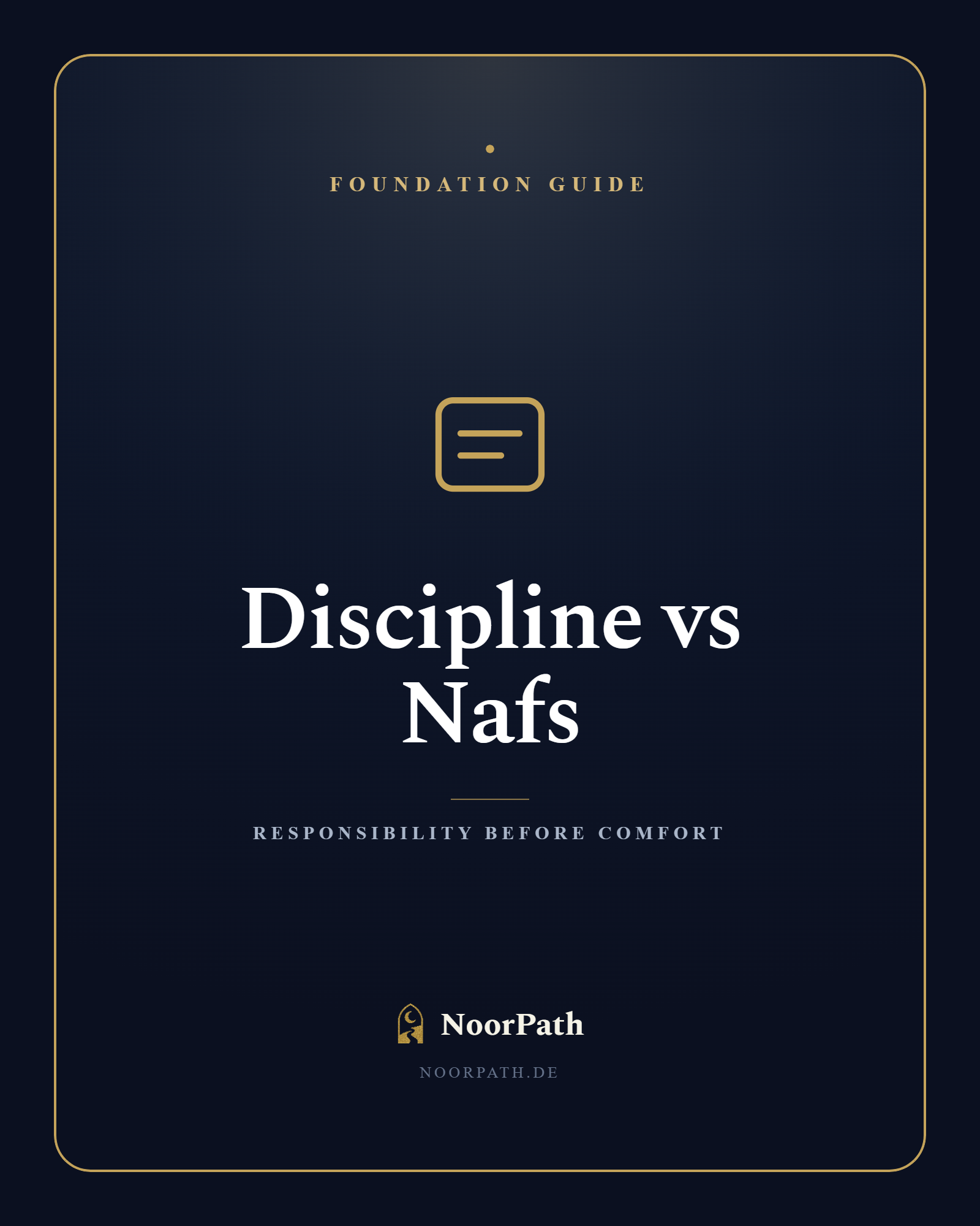 Discipline & Nafs